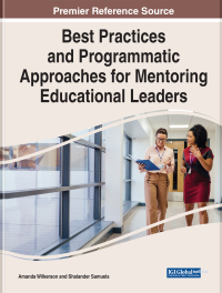 Cover image: Best Practices and Programmatic Approaches for Mentoring Educational Leaders 9781668460498