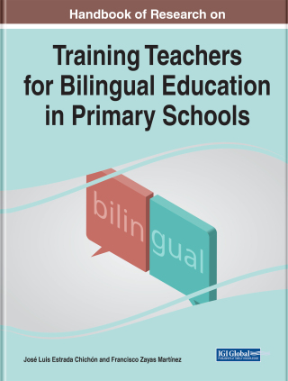 Imagen de portada: Handbook of Research on Training Teachers for Bilingual Education in Primary Schools 9781668461792