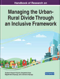 Cover image: Handbook of Research on Managing the Urban-Rural Divide Through an Inclusive Framework 9781668462584