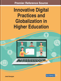 Cover image: Innovative Digital Practices and Globalization in Higher Education 9781668463390