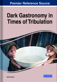 Cover image: Dark Gastronomy in Times of Tribulation 9781668465059