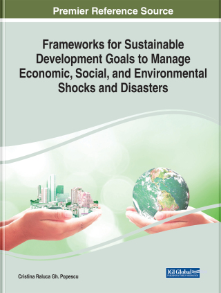 Cover image: Frameworks for Sustainable Development Goals to Manage Economic, Social, and Environmental Shocks and Disasters 9781668467503
