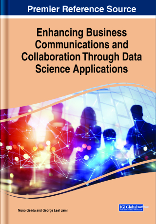 Cover image: Enhancing Business Communications and Collaboration Through Data Science Applications 9781668467862