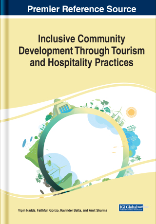 Cover image: Inclusive Community Development Through Tourism and Hospitality Practices 9781668467961