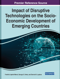 Cover image: Impact of Disruptive Technologies on the Socio-Economic Development of Emerging Countries 9781668468739