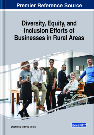 صورة الغلاف: Diversity, Equity, and Inclusion Efforts of Businesses in Rural Areas 9781668468784