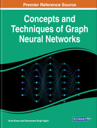 Imagen de portada: Concepts and Techniques of Graph Neural Networks 9781668469033