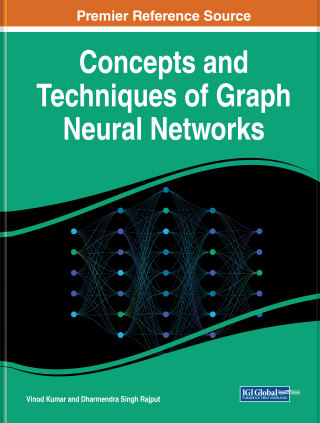 Omslagafbeelding: Concepts and Techniques of Graph Neural Networks 9781668469033