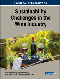 Cover image: Handbook of Research on Sustainability Challenges in the Wine Industry 9781668469422