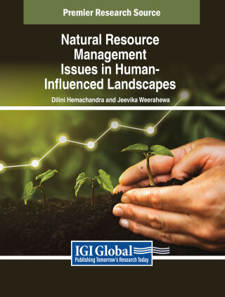 Cover image: Natural Resource Management Issues in Human-Influenced Landscapes 9781668470510