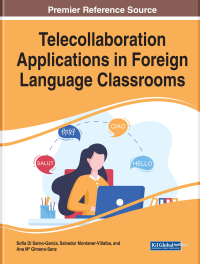 Cover image: Telecollaboration Applications in Foreign Language Classrooms 9781668470800