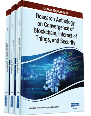 Cover image: Research Anthology on Convergence of Blockchain, Internet of Things, and Security 9781668471326