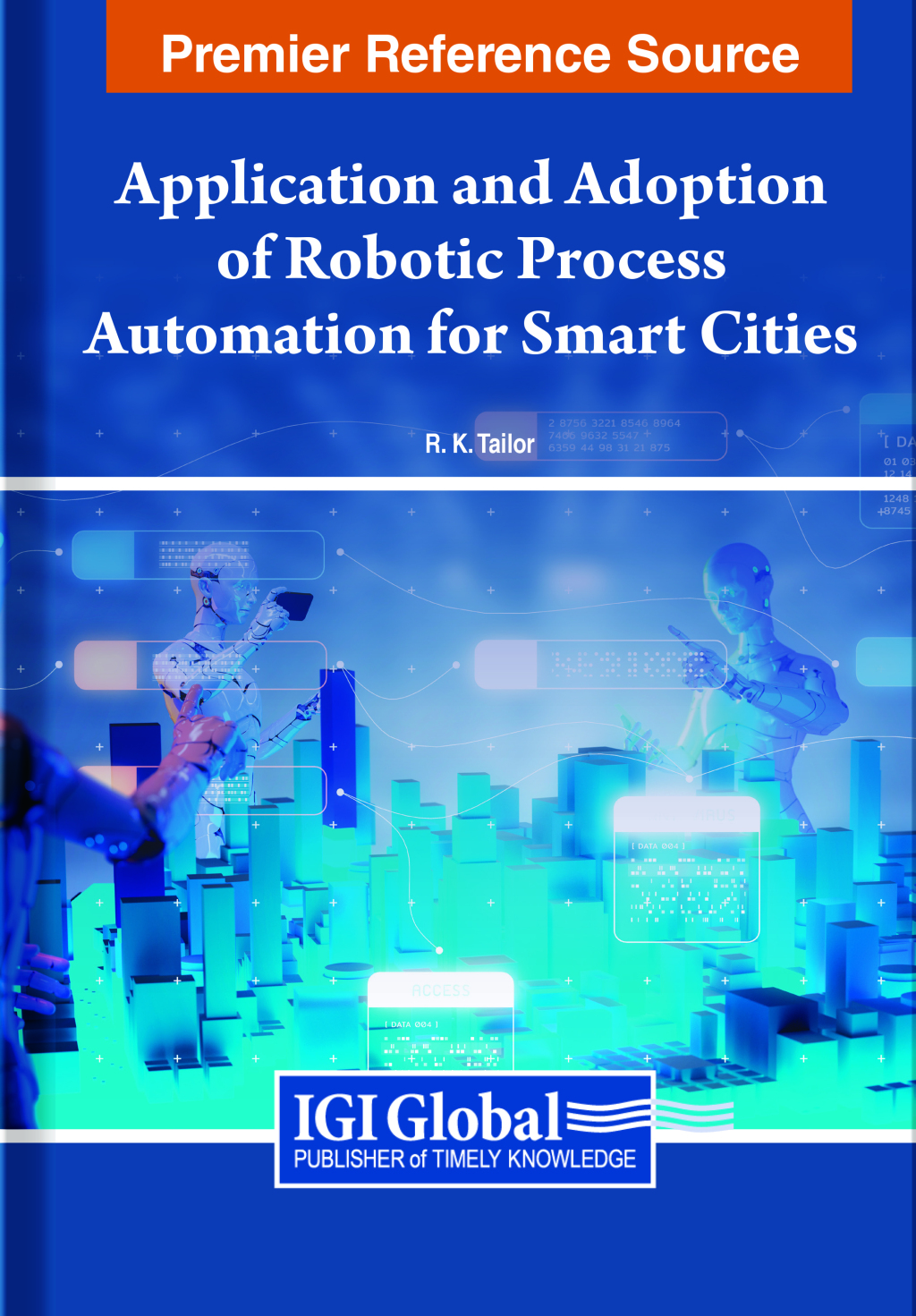 Application and Adoption of Robotic Process Automation for Smart Cities
