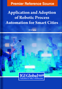 Omslagafbeelding: Application and Adoption of Robotic Process Automation for Smart Cities 9781668471937