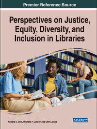Imagen de portada: Perspectives on Justice, Equity, Diversity, and Inclusion in Libraries 9781668472552