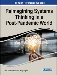 Cover image: Reimagining Systems Thinking in a Post-Pandemic World 9781668472859