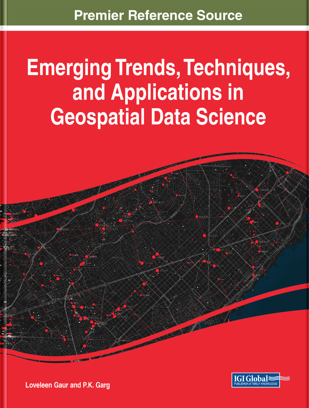 Emerging Trends, Techniques, and Applications in Geospatial Data Science