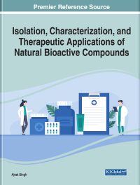 Imagen de portada: Isolation, Characterization, and Therapeutic Applications of Natural Bioactive Compounds 9781668473375