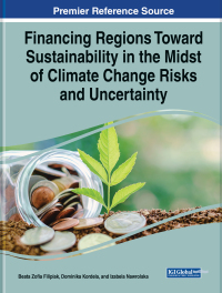 Imagen de portada: Financing Regions Toward Sustainability in the Midst of Climate Change Risks and Uncertainty 9781668476208