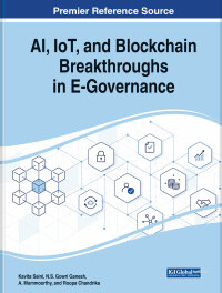 Cover image: AI, IoT, and Blockchain Breakthroughs in E-Governance 9781668476970