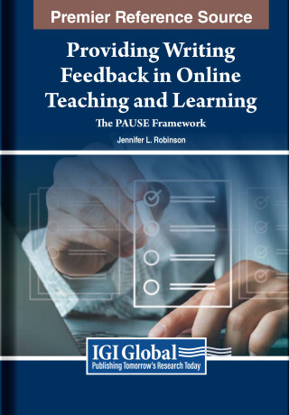 Cover image: Providing Writing Feedback in Online Teaching and Learning: The PAUSE Framework 9781668477076