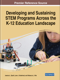 Cover image: Developing and Sustaining STEM Programs Across the K-12 Education Landscape 9781668477717