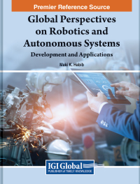 Imagen de portada: Global Perspectives on Robotics and Autonomous Systems: Development and Applications 9781668477915