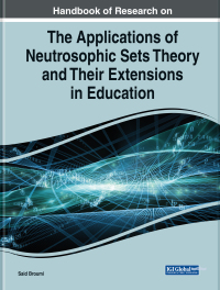 Omslagafbeelding: Handbook of Research on the Applications of Neutrosophic Sets Theory and Their Extensions in Education 9781668478363