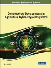 صورة الغلاف: Contemporary Developments in Agricultural Cyber-Physical Systems 9781668478790