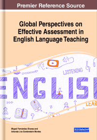 Imagen de portada: Global Perspectives on Effective Assessment in English Language Teaching 9781668482131