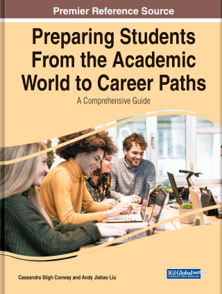 Cover image: Preparing Students From the Academic World to Career Paths: A Comprehensive Guide 9781799879992