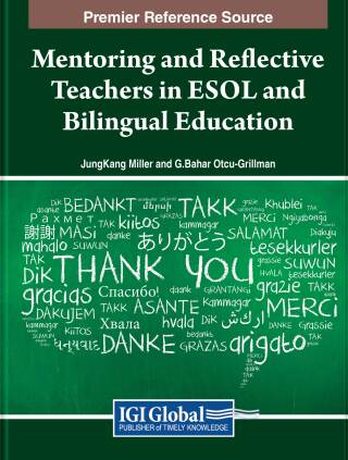 Cover image: Mentoring and Reflective Teachers in ESOL and Bilingual Education 9781668483800