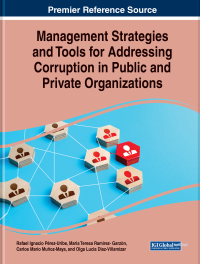 Cover image: Management Strategies and Tools for Addressing Corruption in Public and Private Organizations 9781668485361