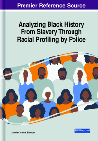 Titelbild: Analyzing Black History From Slavery Through Racial Profiling by Police 9781668485415