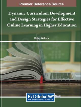 Omslagafbeelding: Dynamic Curriculum Development and Design Strategies for Effective Online Learning in Higher Education 9781668486467