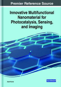 Imagen de portada: Innovative Multifunctional Nanomaterial for Photocatalysis, Sensing, and Imaging 9781668487433
