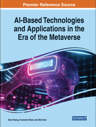 Omslagafbeelding: Handbook of Research on AI-Based Technologies and Applications in the Era of the Metaverse 9781668488515