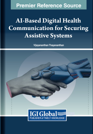 Cover image: AI-Based Digital Health Communication for Securing Assistive Systems 9781668489383