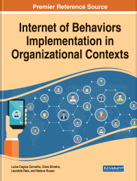 Cover image: Internet of Behaviors Implementation in Organizational Contexts 9781668490396