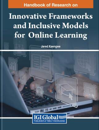 Cover image: Handbook of Research on Innovative Frameworks and Inclusive Models for Online Learning 9781668490723