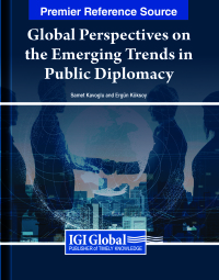 Cover image: Global Perspectives on the Emerging Trends in Public Diplomacy 9781668491614