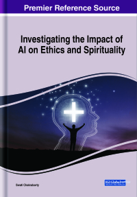 Cover image: Investigating the Impact of AI on Ethics and Spirituality 9781668491966