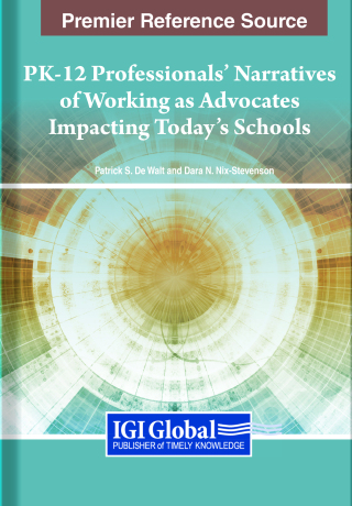 Cover image: PK-12 Professionals’ Narratives of Working as Advocates Impacting Today’s Schools 9781668492369