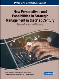 Cover image: New Perspectives and Possibilities in Strategic Management in the 21st Century: Between Tradition and Modernity 9781668492611
