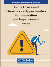 Cover image: Using Crises and Disasters as Opportunities for Innovation and Improvement 9781668495223
