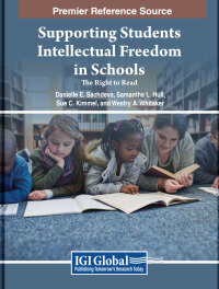 Omslagafbeelding: Supporting Students’ Intellectual Freedom in Schools: The Right to Read 9781668496558