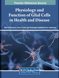Cover image: Physiology and Function of Glial Cells in Health and Disease 9781668496756