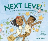 Cover image: Next Level: A Hymn in Gratitude for Neurodiversity 1st edition 9781668936832