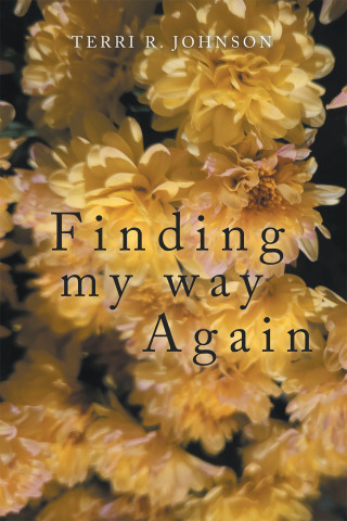 Cover image: Finding My Way Again 9781669800187