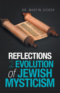 Cover image: Reflections on the Evolution of Jewish Mysticism 9781669802440